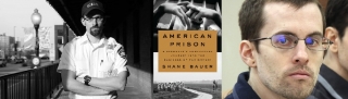 Shane Bauer, author of American Prison